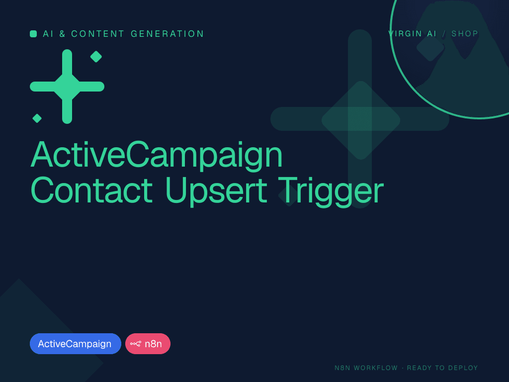 ActiveCampaign Contact Upsert Trigger