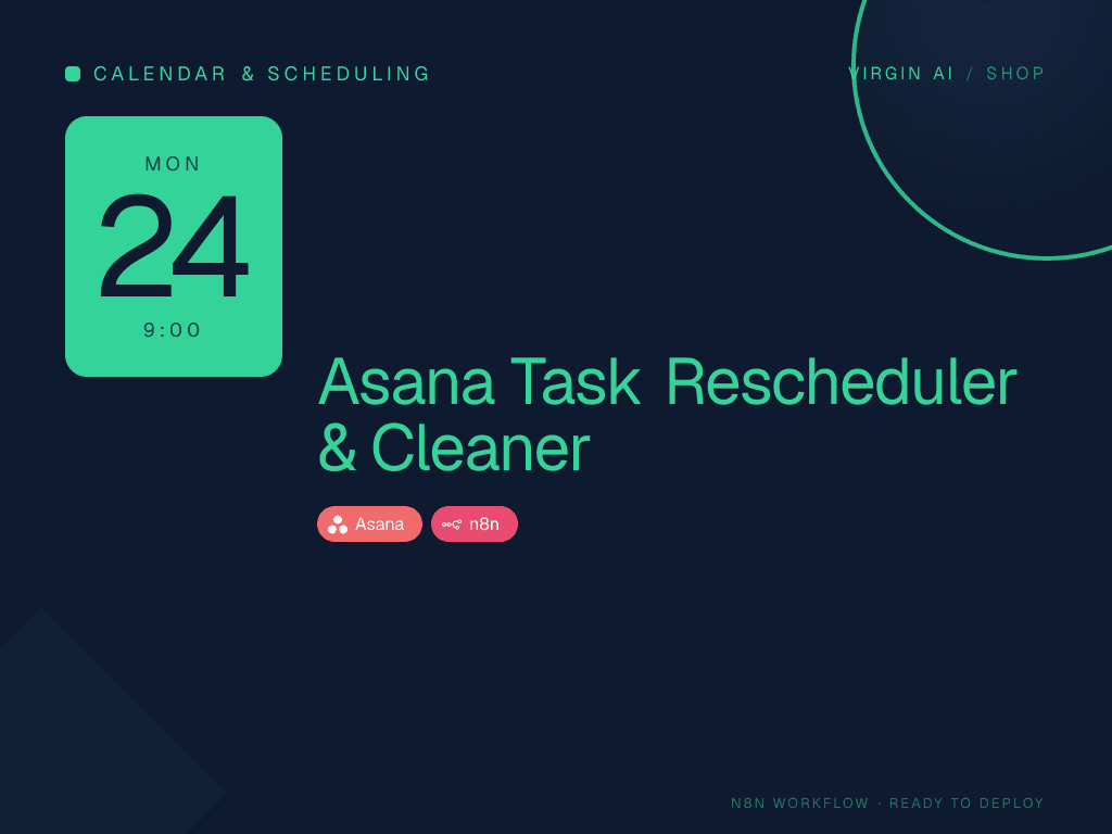 Asana Task Rescheduler & Cleaner