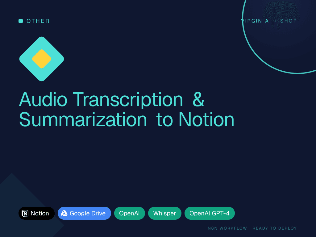 Audio Transcription & Summarization to Notion