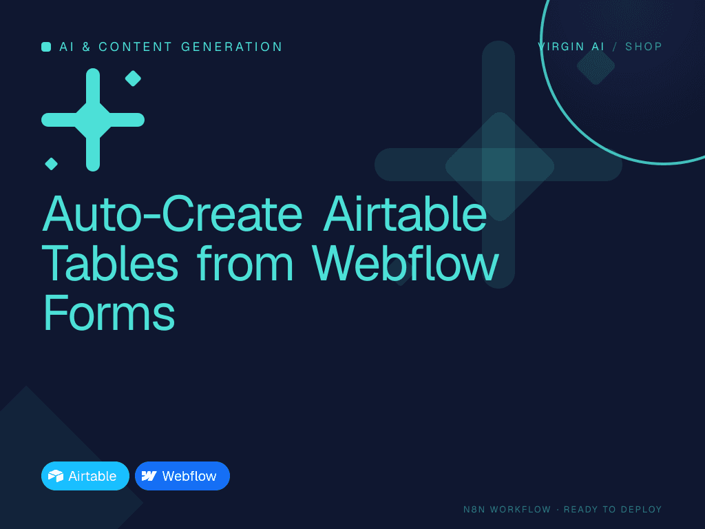 Auto-Create Airtable Tables from Webflow Forms