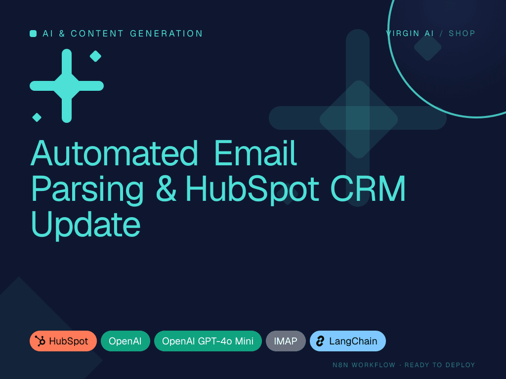 Automated Email Parsing & HubSpot CRM Update