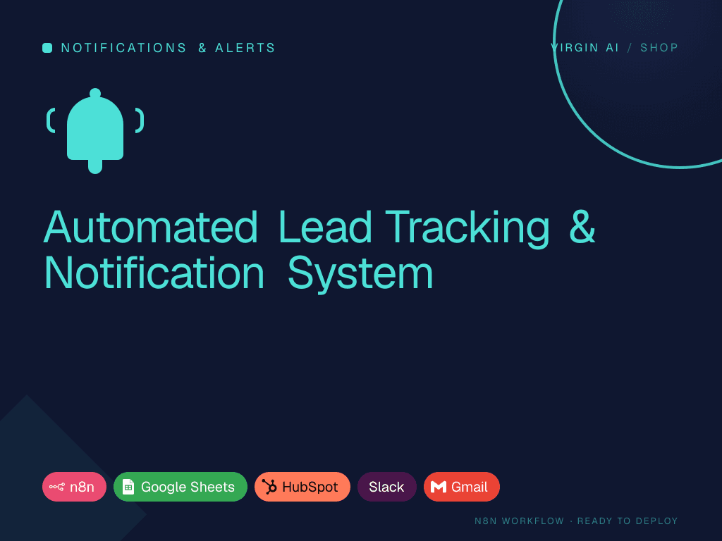 Automated Lead Tracking & Notification System