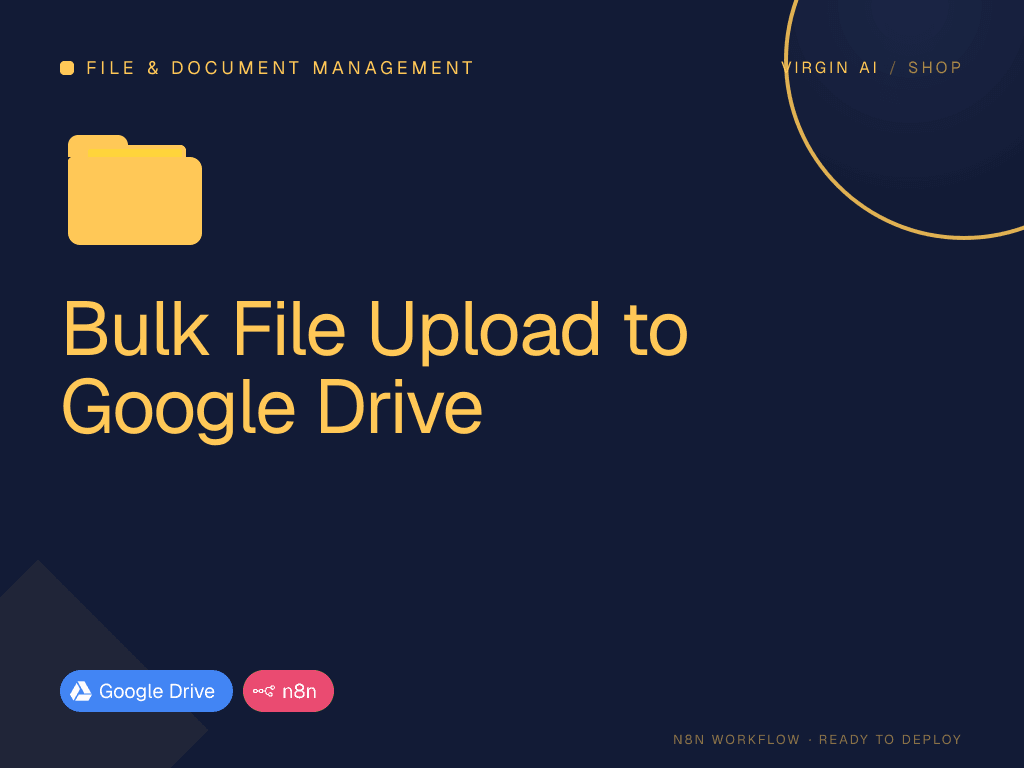 Bulk File Upload to Google Drive