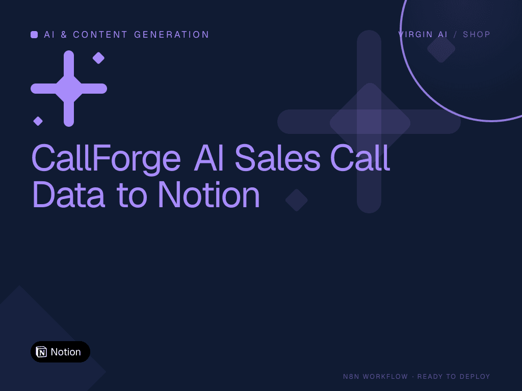 CallForge AI Sales Call Data to Notion