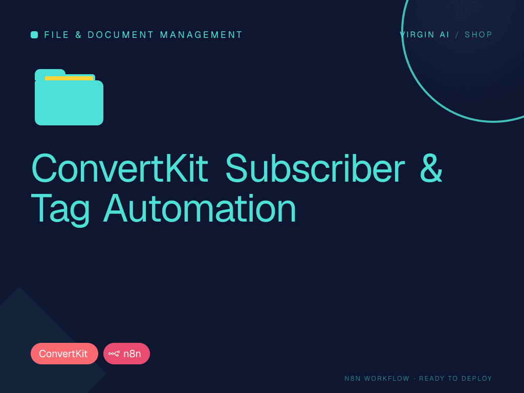 ConvertKit Subscriber & Tag Automation