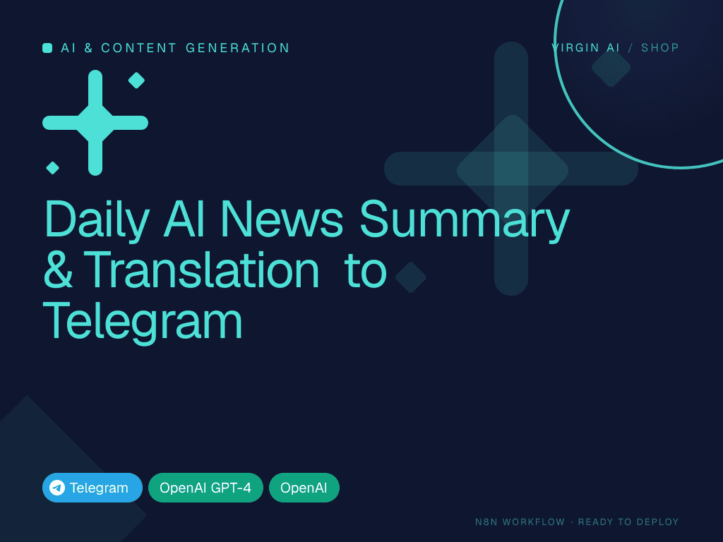 Daily AI News Summary & Translation to Telegram