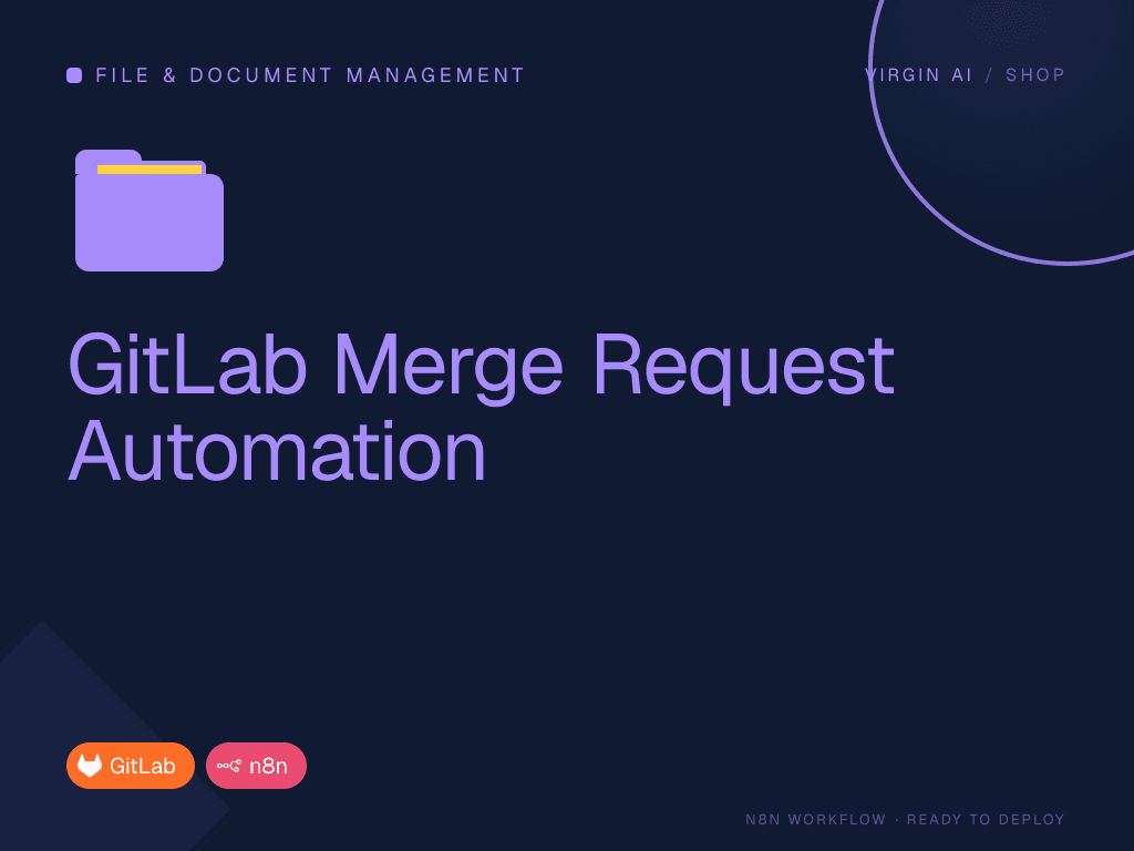 GitLab Merge Request Automation