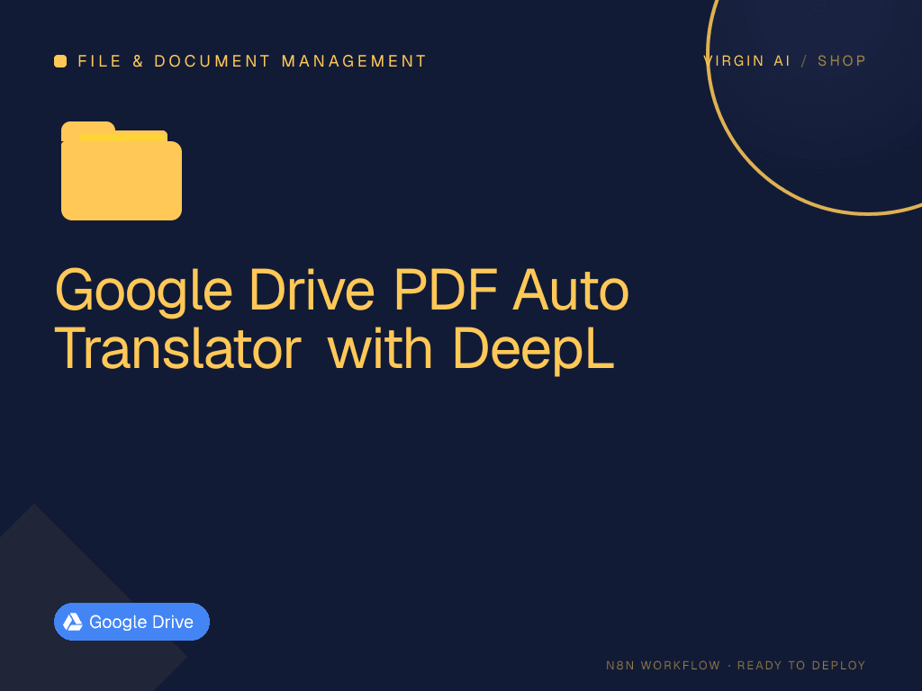 Google Drive PDF Auto Translator with DeepL