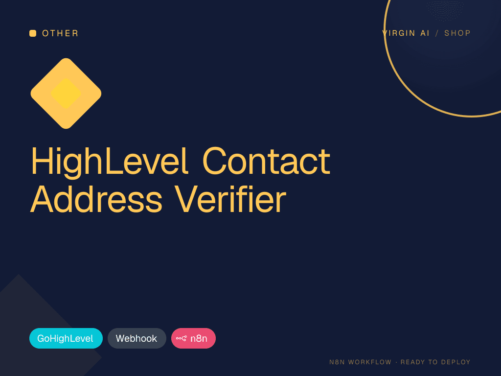 HighLevel Contact Address Verifier