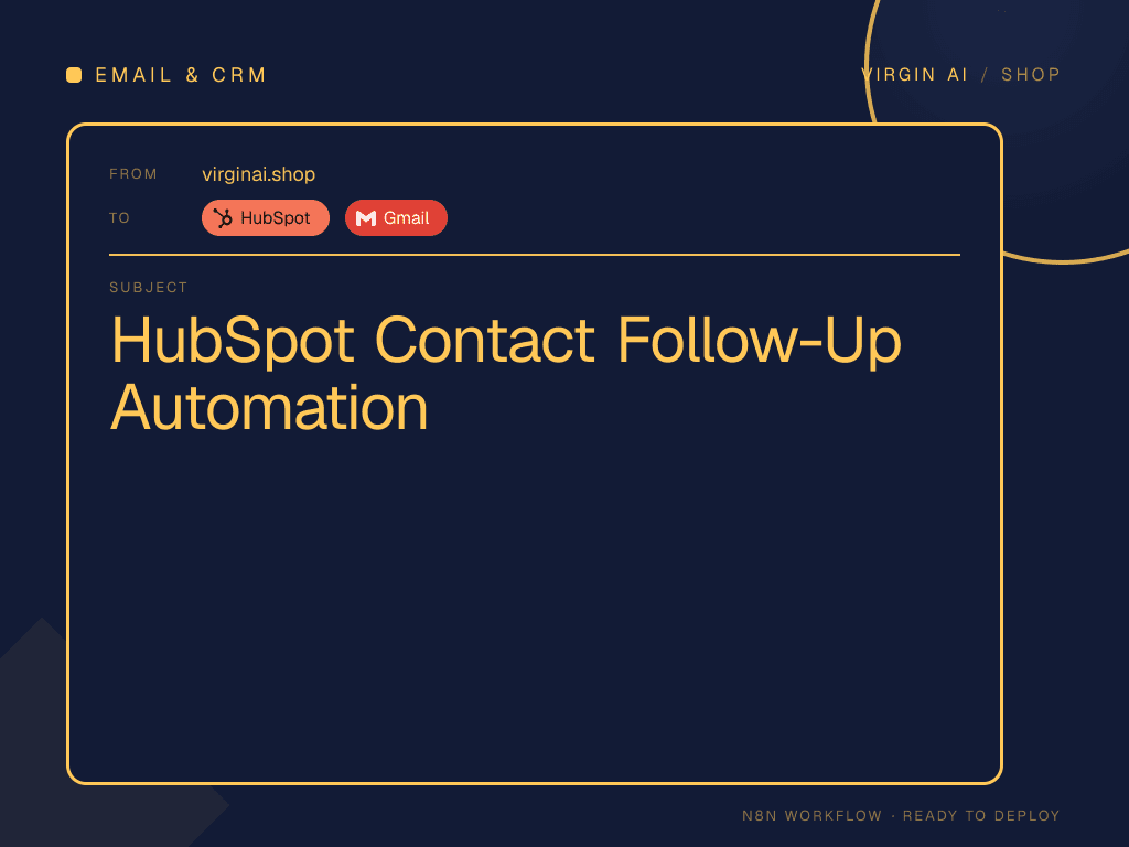 HubSpot Contact Follow-Up Automation