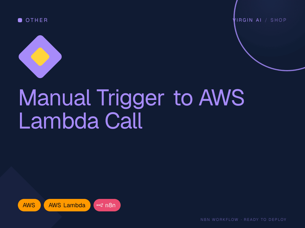 Manual Trigger to AWS Lambda Call