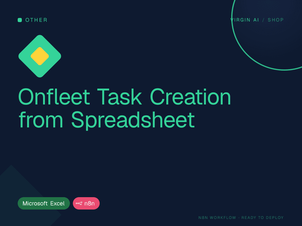 Onfleet Task Creation from Spreadsheet