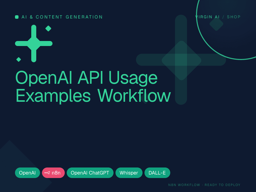 OpenAI API Usage Examples Workflow