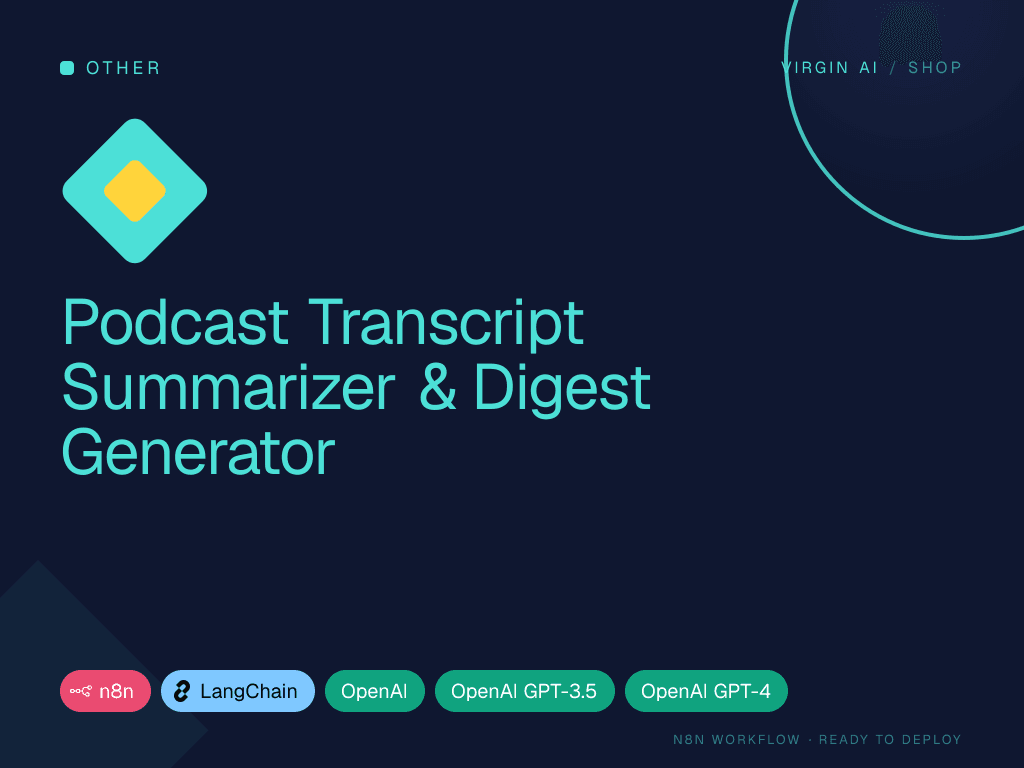 Podcast Transcript Summarizer & Digest Generator