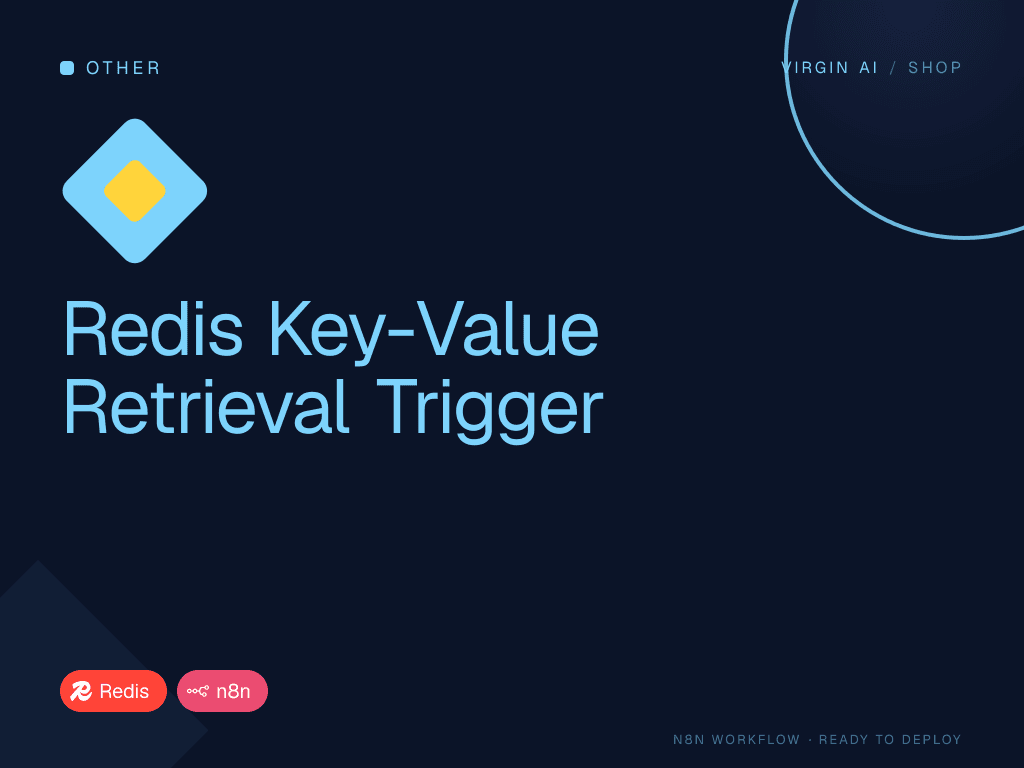 Redis Key-Value Retrieval Trigger
