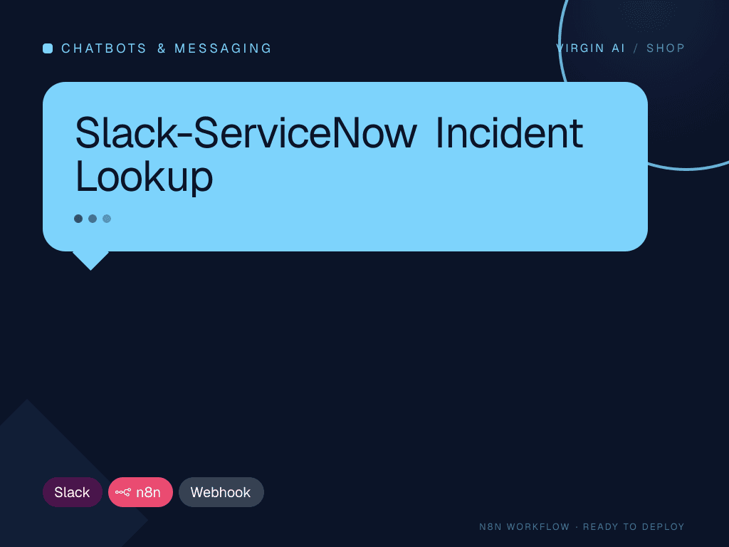 Slack-ServiceNow Incident Lookup