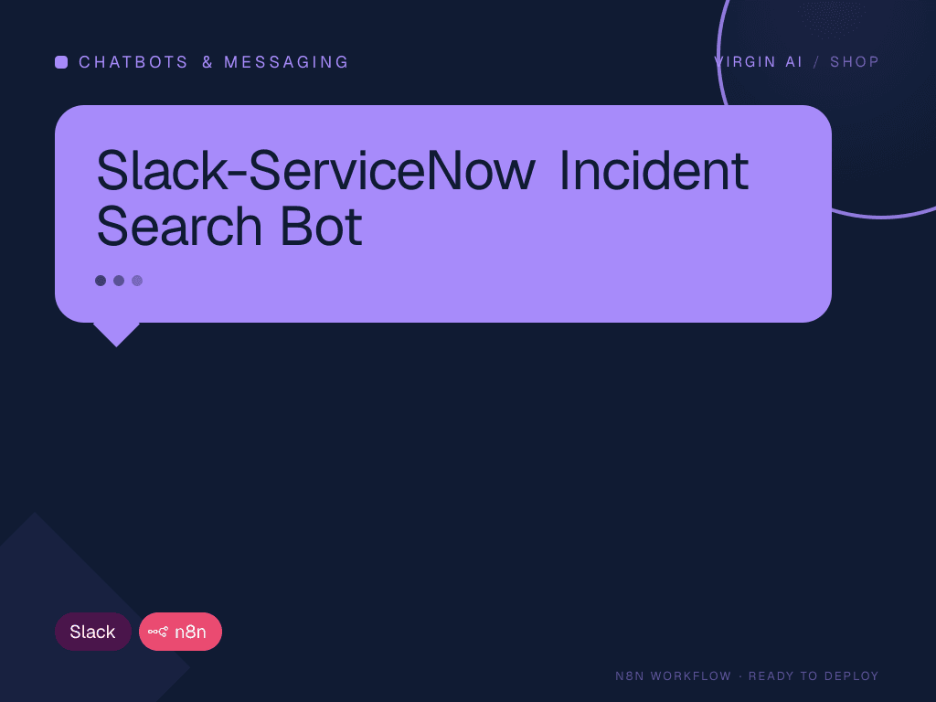 Slack-ServiceNow Incident Search Bot
