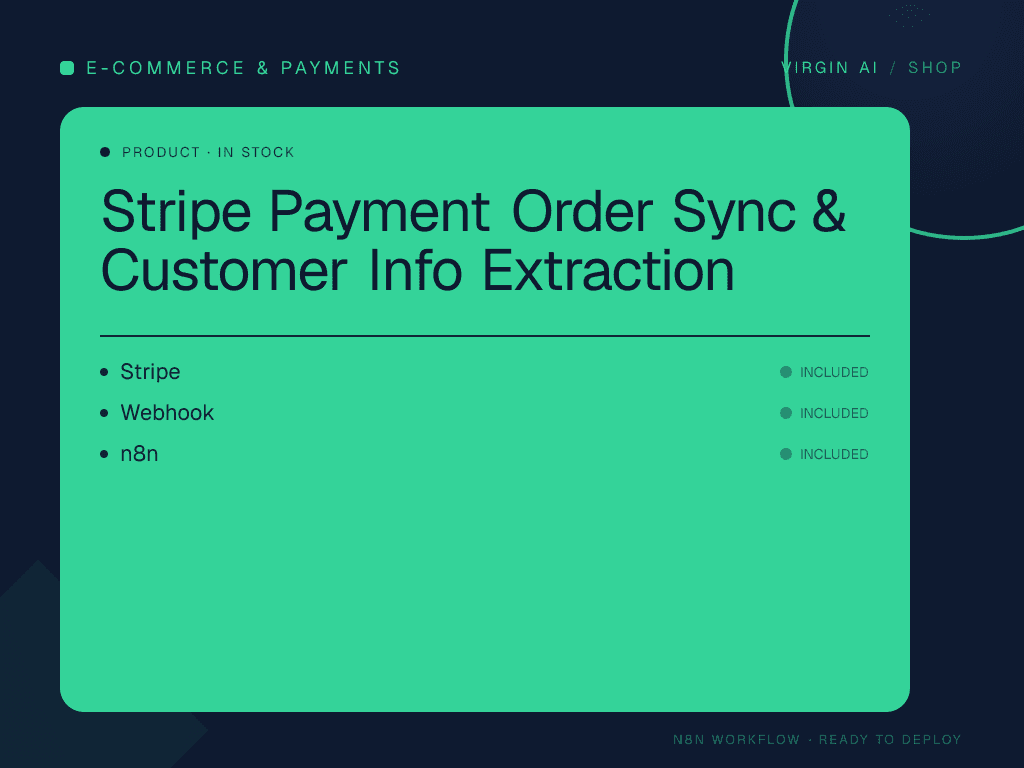 Stripe Payment Order Sync & Customer Info Extraction