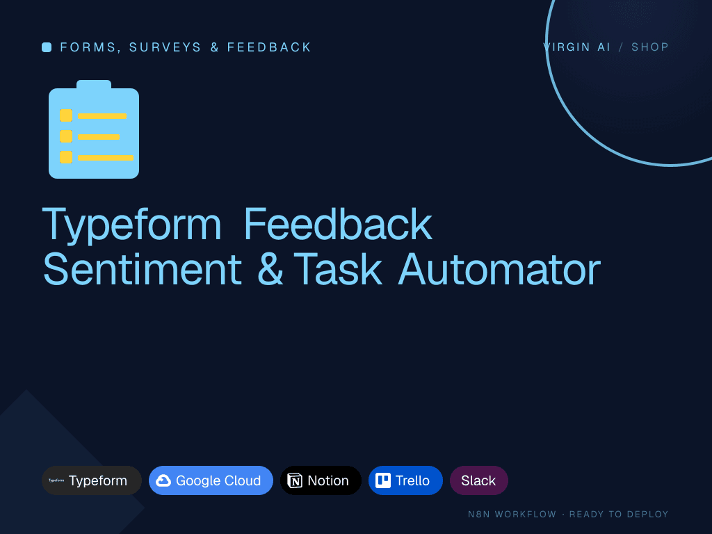 Typeform Feedback Sentiment & Task Automator