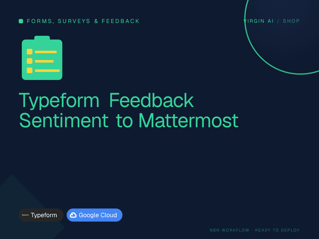 Typeform Feedback Sentiment to Mattermost