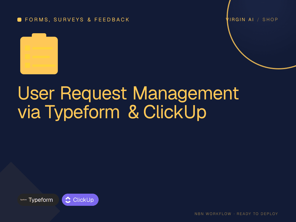 User Request Management via Typeform & ClickUp