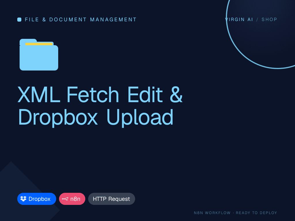 XML Fetch Edit & Dropbox Upload